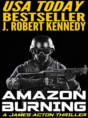 cover image of Amazon Burning (A James Acton Thriller, Book #10)